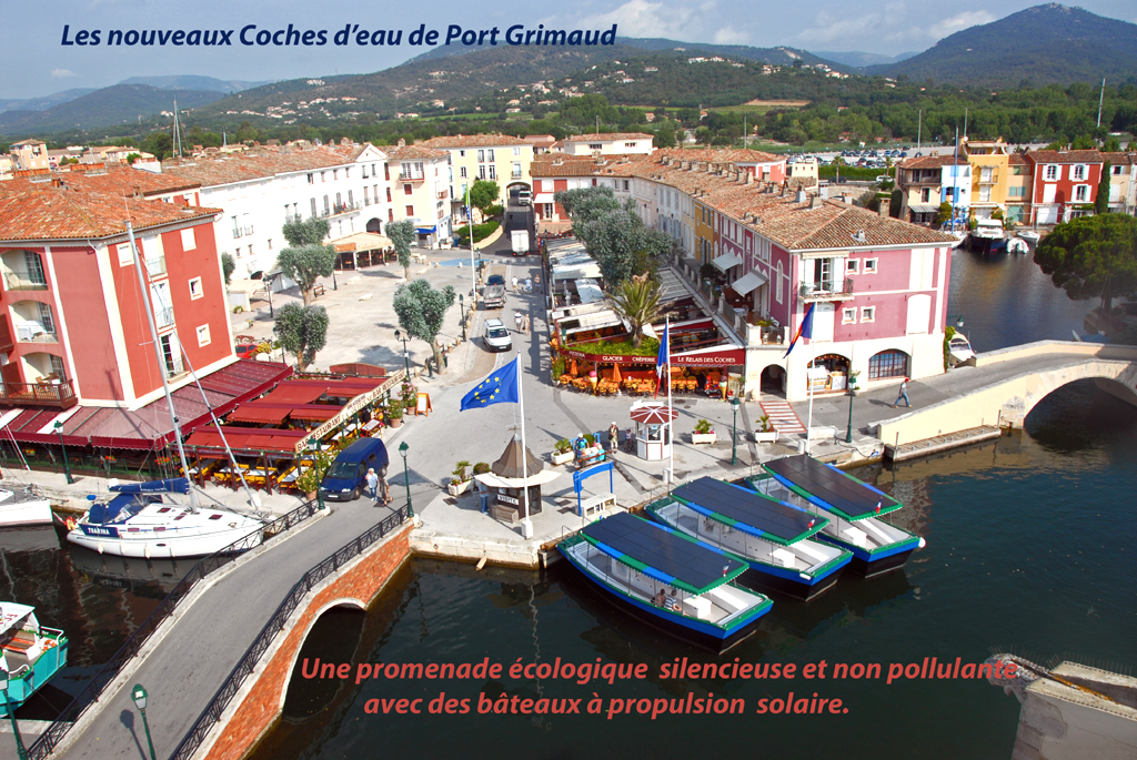 Les coches d' eau Port Grimaud 83